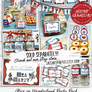 May include: Alice in Wonderland themed party decorations, including a printable banner, drink me labels, cupcake toppers, and a sign that says "Isabella's un-birthday Alice in Wonderland Tea Party".
