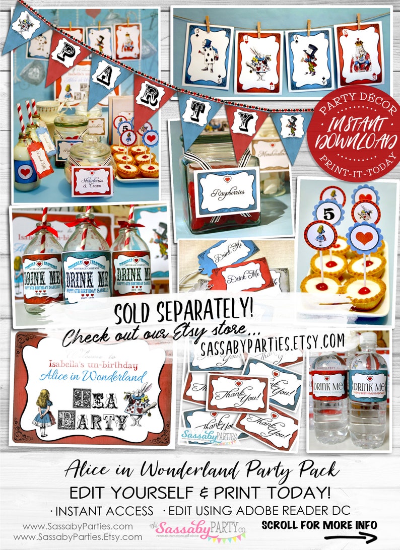 May include: Alice in Wonderland themed party decorations, including a printable banner, drink me labels, cupcake toppers, and a sign that says "Isabella's un-birthday Alice in Wonderland Tea Party".