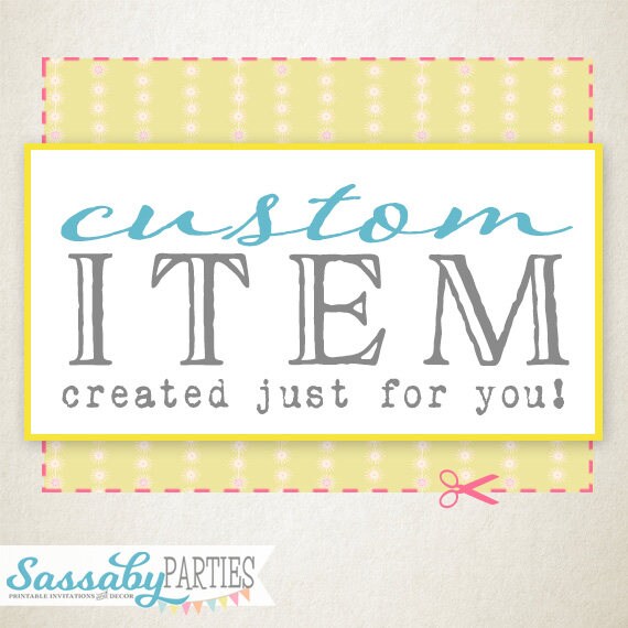 Custom Design Printable Item - Created just for you - Sassaby Party Co Custom Design Il_570xn