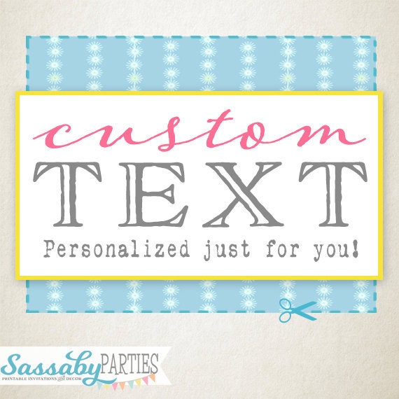 Custom Text Add On - Sassaby Parties - Personalized item just for you Il_570xn