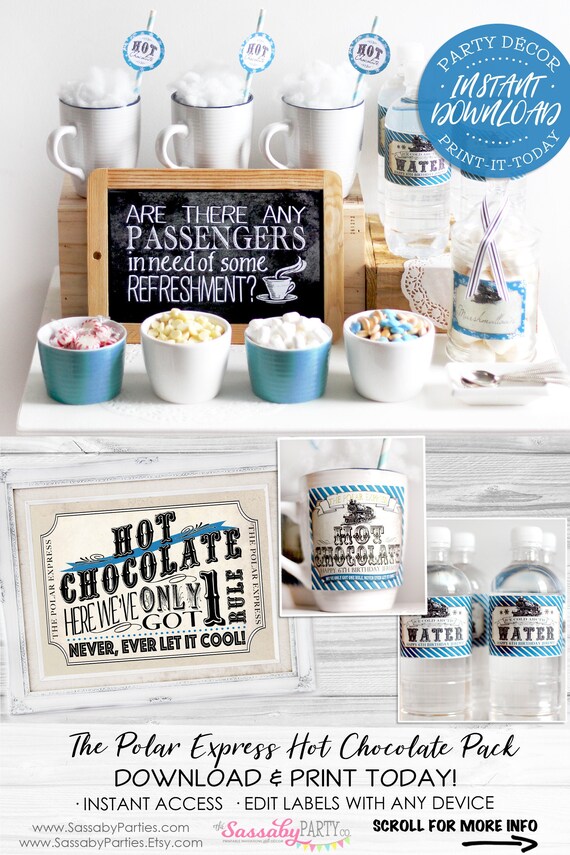 Polar Express Hot Chocolate Pack - INSTANT DOWNLOAD - Edit & Print, Birthday, Christmas Party Decorations, Decor, Poster, Refreshments Sign Il_570xn