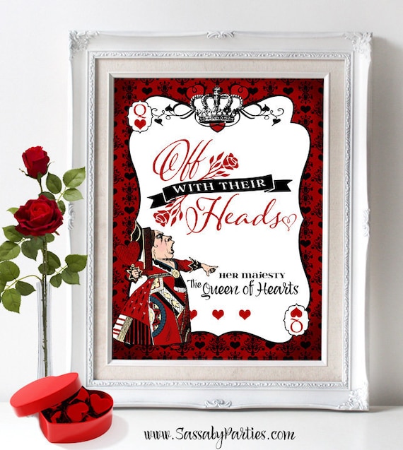 Queen Of Hearts Off With Their Heads Poster Sign Instant Etsy