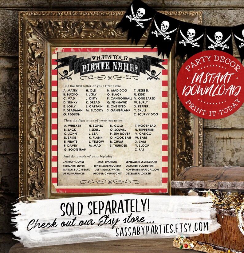 May include: A printable pirate name generator with a red, white, and black color scheme. The printable features a pirate skull and crossbones graphic and the text "What's Your Pirate Name?"  The printable includes a list of pirate names based on the first letter of your first and last name and the month of your birthday.