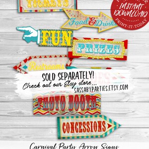 May include: Printable carnival party arrow signs with a vintage design. The signs feature red, yellow, blue, and white colors with a woodgrain background. The signs include text such as "Tickets", "Fun", "Restrooms", "Sideshow Alley", "Food & Drinks", "Prizes", "Photo Booth", and "Concessions".