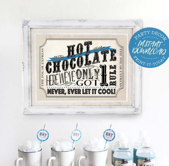 Polar Express Hot Chocolate Poster Blue - INSTANT DOWNLOAD - Printable Birthday Christmas Party Sign, Cocoa Stand, Decor, Decorations Il_570xn