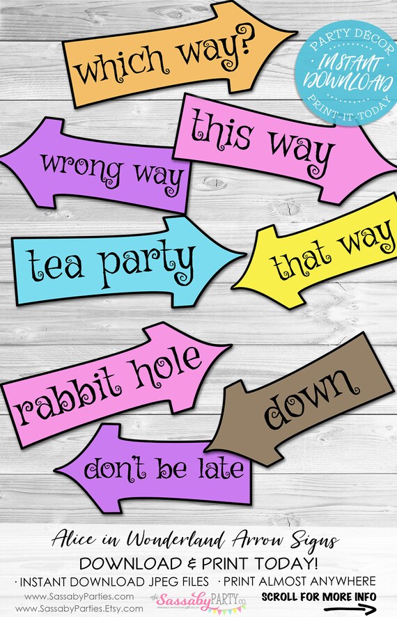 Alice In Wonderland Arrow Signs INSTANT DOWNLOAD Mad Hatter Tea Party Birthday Baby Shower