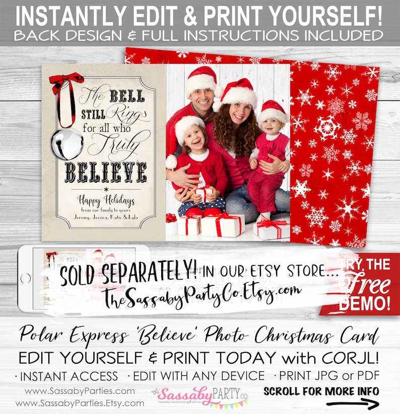 Pu&ograve; includere: Un biglietto di Natale rosso e bianco con una foto di una famiglia con cappelli di Babbo Natale. Il biglietto presenta una campana con il testo "The Bell Still Rings for all who Truly Believe" e "Happy Holidays from our family to yours Jeremy, Jessica, Katie & Lyla". Il biglietto &egrave; intitolato "Polar Express 'Believe' Photo Christmas Card" e dice "Edit Yourself & Print Today with Corjl! Instant Access - Edit with Any Device - Print JPG or PDF".