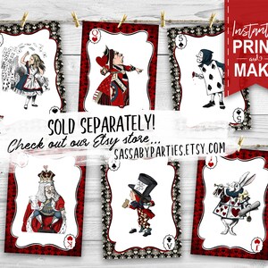 May include: Six printable cards featuring characters from Alice in Wonderland. The cards are red and black with white borders and feature illustrations of Alice, the Queen of Hearts, the Mad Hatter, the White Rabbit, and the King of Hearts. The text "Instantly Print and Make" is visible in the top right corner of the image.