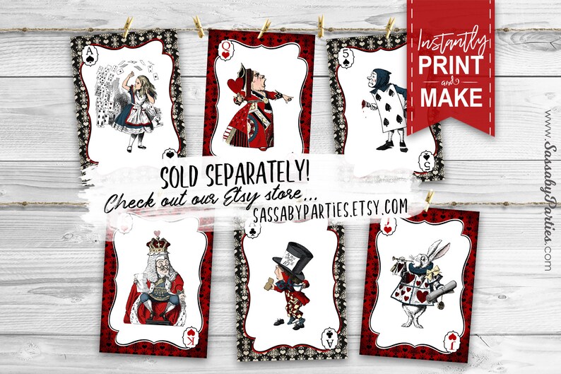 May include: Six printable cards featuring characters from Alice in Wonderland. The cards are red and black with white borders and feature illustrations of Alice, the Queen of Hearts, the Mad Hatter, the White Rabbit, and the King of Hearts. The text "Instantly Print and Make" is visible in the top right corner of the image.