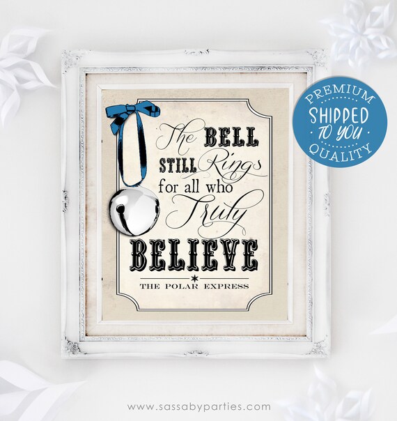 Polar Express Believe Poster - INSTANT DOWNLOAD - Printable Christmas Sign, Party Decor, Art Print, Decorations, Xmas Train, Ring the Bell Il_570xn