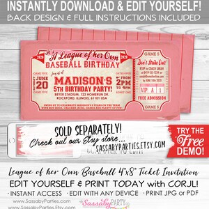 May include: A pink baseball-themed birthday party invitation designed to look like a ticket. The invitation includes the text "A League of Her Own Baseball Birthday" and event details. The invitation is 4"x8" and can be edited and printed.