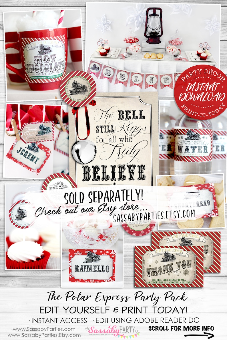 May include: A printable party pack for a Polar Express themed party. The pack includes a banner, labels, and a sign that says "The Bell Still Rings for all who Truly Believe".