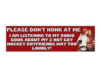 Bitte hupen Sie nicht bei mir, ich höre mein Hörbuch-Autoaufkleber | Beheizter Rivalität Eishockey Rosanov Hollander