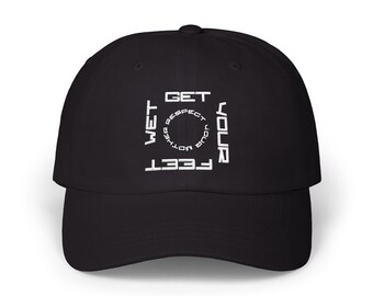 Holen Sie sich Ihre Füße nass, respektieren Sie Ihre Mutter-Baseballmütze | Tanz nicht mehr Lyric Dad Hat | Pop Musik Fan Hut | KISSCO KATTO