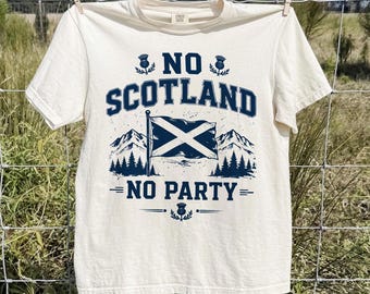 Scotland No Party T-Shirt, Funny Scottish Sayings Shirt, Tartan Army Fan Gear, Scottish Flag Mountain Graphic Tee, Scotland Soccer Fan Gift