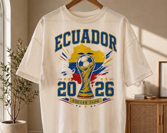 Ecuador Football Fan Shirt, Vintage Ecuador Soccer Tee, 2026 World Tournament Graphic, Retro Futbol Lover Gift