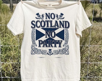 No Scotland No Party Shirt, Scotland Heritage Graphic Tee, Scottish Pride Saltire Flag T-Shirt, Gift for Scotsman, Thistle & Celtic Knot