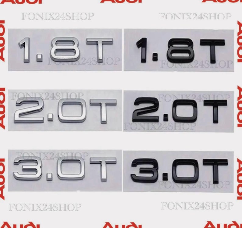 AUDI Letters 1.8T 2.0T 3.0T Audi Emblem TDI TFSI 2.4 3.2 3.0 Tts Ttrs A ...