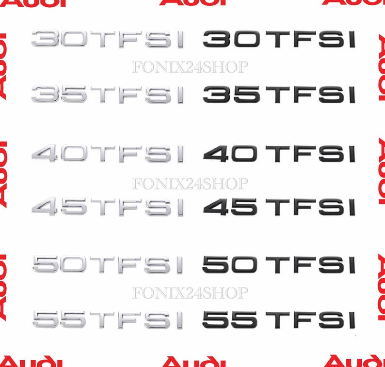 AUDI Letters TFSI Audi Emblem Tfsi 30 35 40 45 50 55 60 / TDI 1.8T 2.0T ...