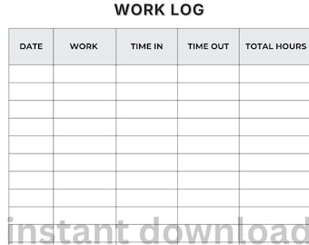 Printable Work Log, Editable Time Tracker (PDF)