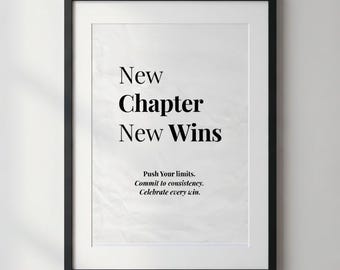 Motivational Quote Print | New Chapter New Wins (Digital Download)