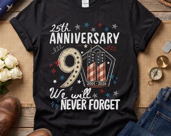 Camiseta del 25.º aniversario del 11-S (2001-2026), Camiseta conmemorativa "Nunca olvidaremos", Homenaje a las Torres Gemelas, Día del Patriota, Bombero/Primer respondedor
