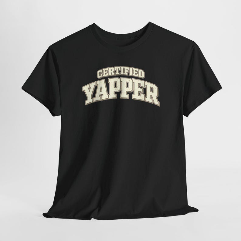 Casual Outfit Graphic Tee | Certified Yapper Shirt | Funny Everyday Outfit Tee for Women image 8