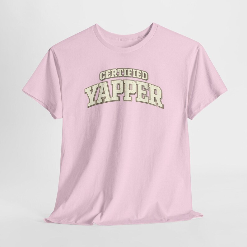 Casual Outfit Graphic Tee | Certified Yapper Shirt | Funny Everyday Outfit Tee for Women image 18
