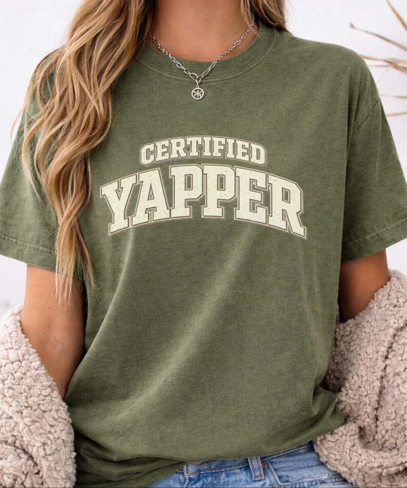 Casual Outfit Graphic Tee | Certified Yapper Shirt | Funny Everyday Outfit Tee for Women image 4