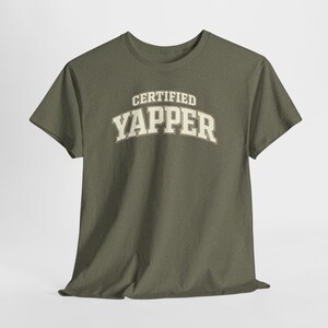 Casual Outfit Graphic Tee | Certified Yapper Shirt | Funny Everyday Outfit Tee for Women image 12