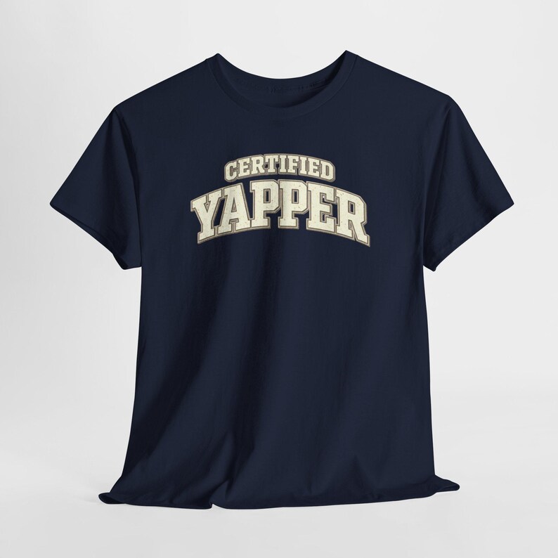 Casual Outfit Graphic Tee | Certified Yapper Shirt | Funny Everyday Outfit Tee for Women image 17