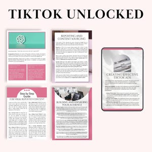 May include: A digital marketing guide titled "TikTok Unlocked" with pink and white pages. The guide covers topics like content sourcing, audience engagement, and creating effective TikTok ads. The cover features the TikTok logo.