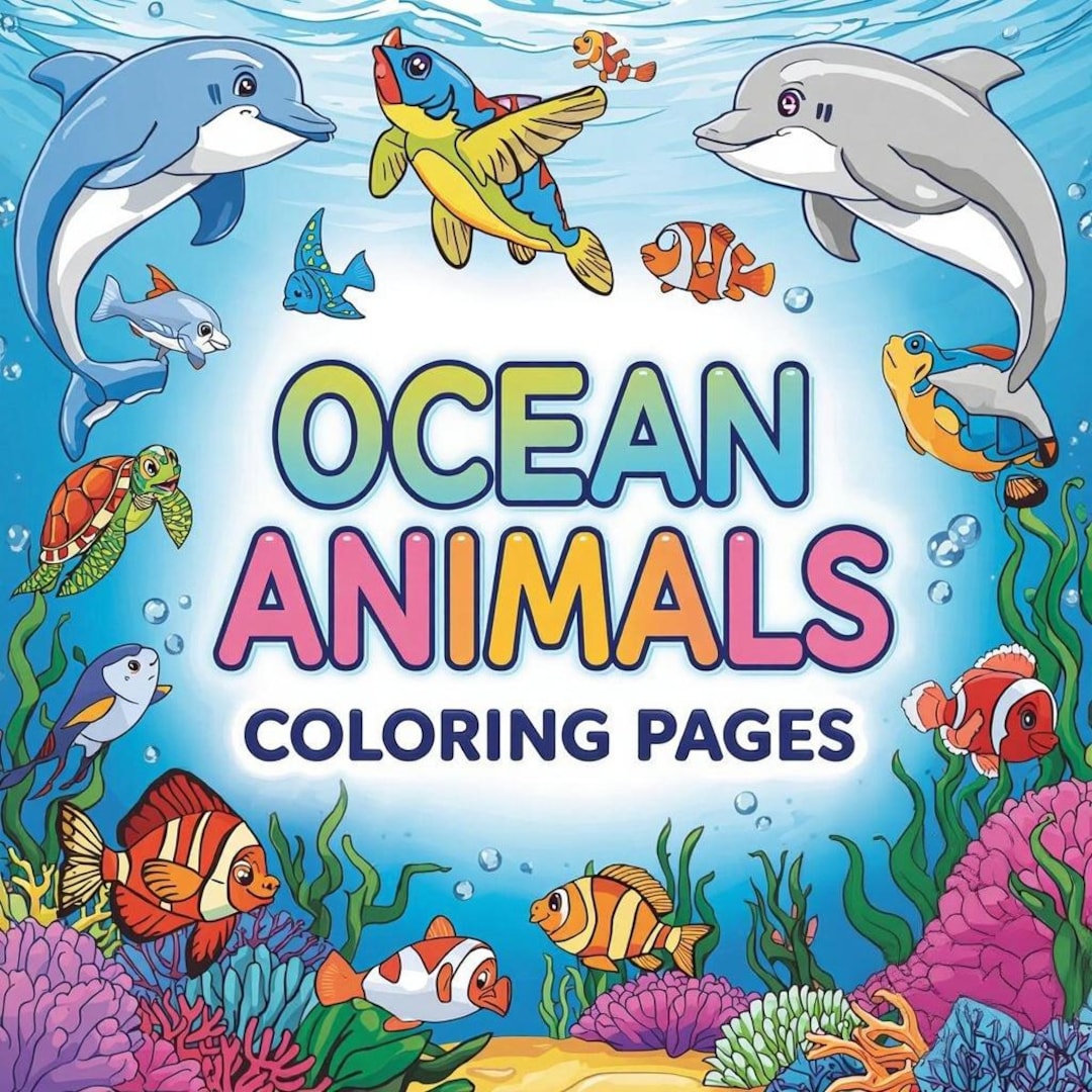 Ocean Animals Coloring Book for Kids – Part 2 | 50 Printable Pages ...