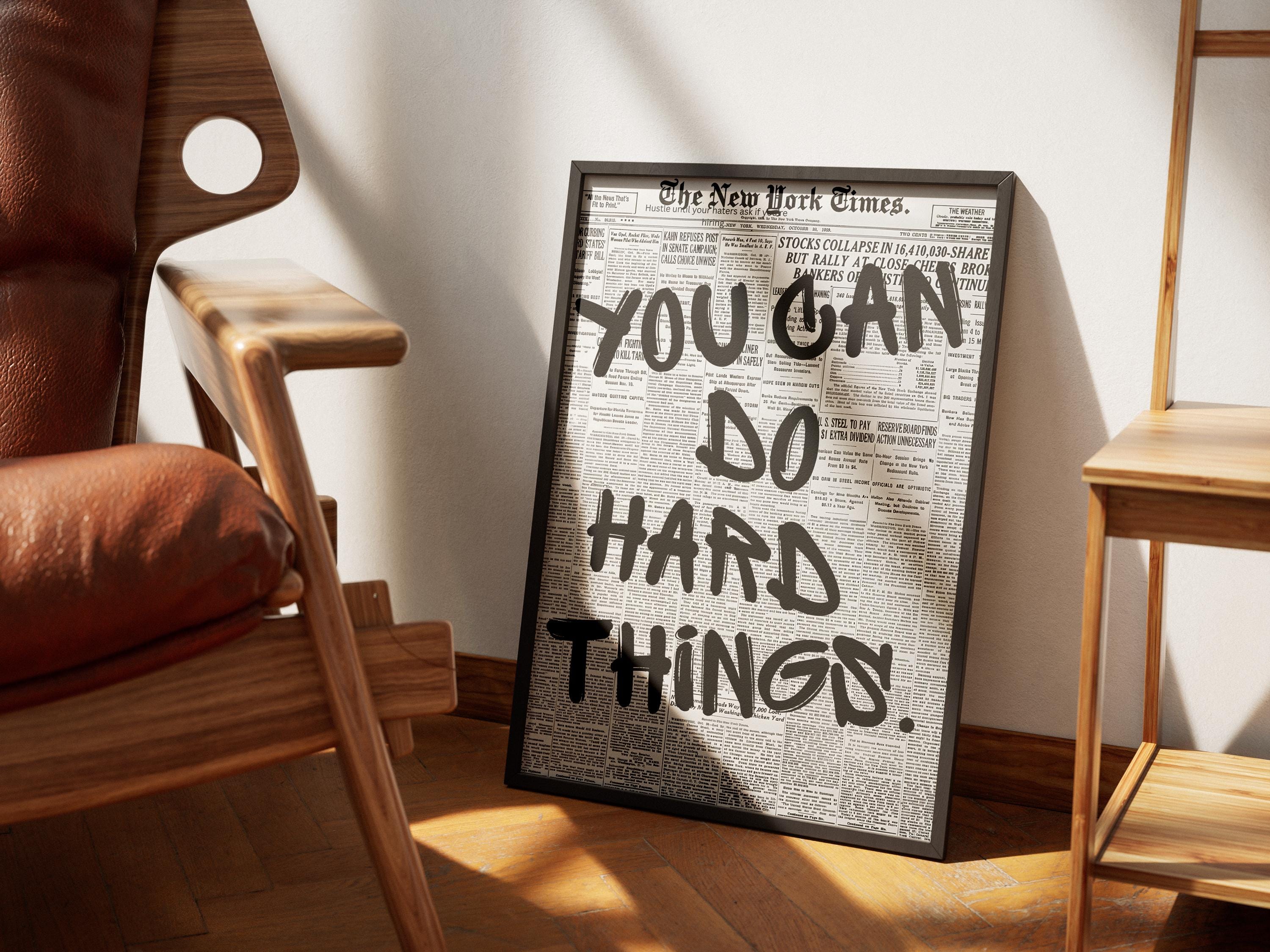You Can Do Hard Things Poster | Motivational Quote Wall Art ...