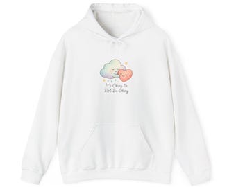 Sudadera con capucha de concienciación sobre la salud mental, sudadera "Está bien no estar bien", jersey de autocuidado, sudadera con capucha "Positive Vibes", jersey unisex cómodo.