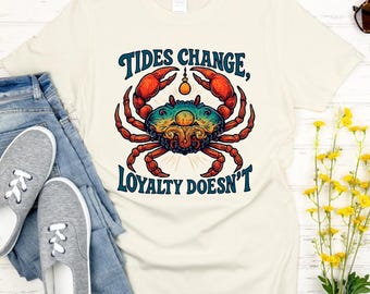 Camiseta "Las mareas cambian, la lealtad no", regalo para el signo zodiacal Cáncer, camiseta de horóscopo astrológico.