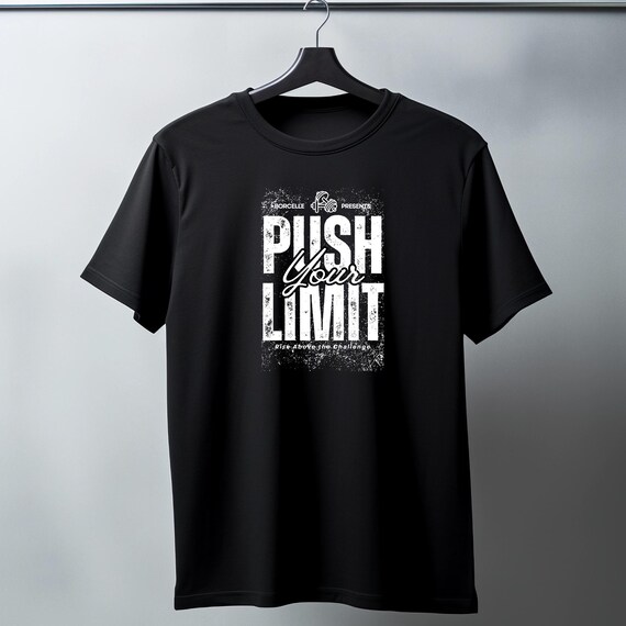 Push Your Limit Gym T-Shirt | Motivational Workout Shirt, Fitness Training Tee, Men's Women's Weightlifting Top, Athlete Gift