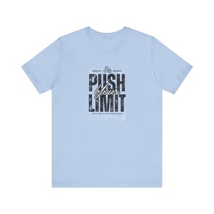Camiseta de gimnasio "Supera tus límites" / Camiseta motivacional para entrenar, Camiseta de entrenamiento físico, Camiseta unisex para levantamiento de pesas, Regalo para atletas imagen 7