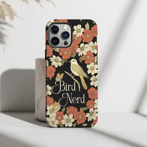 Bird Nerd | Bird Butterfly Wildflowers | Tough Case | Apple iPhone | Samsung Galaxy | Google Pixel | Bird Lover | Bird Gift | Mother's Day