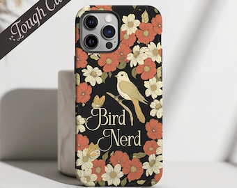 Bird Nerd | Bird Butterfly Wildflowers | Tough Case | Apple iPhone | Samsung Galaxy | Google Pixel | Bird Lover | Bird Gift | Mother's Day