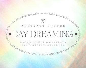 Day Dreaming | 25 Dreamy Real Photos | Digital Download | Background | Colorful Background | Abstract Background | Prism Background | Photos