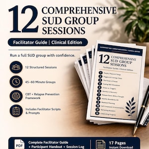 12 Comprehensive SUD Group Sessions | Facilitator Guide + Handouts (PDF)