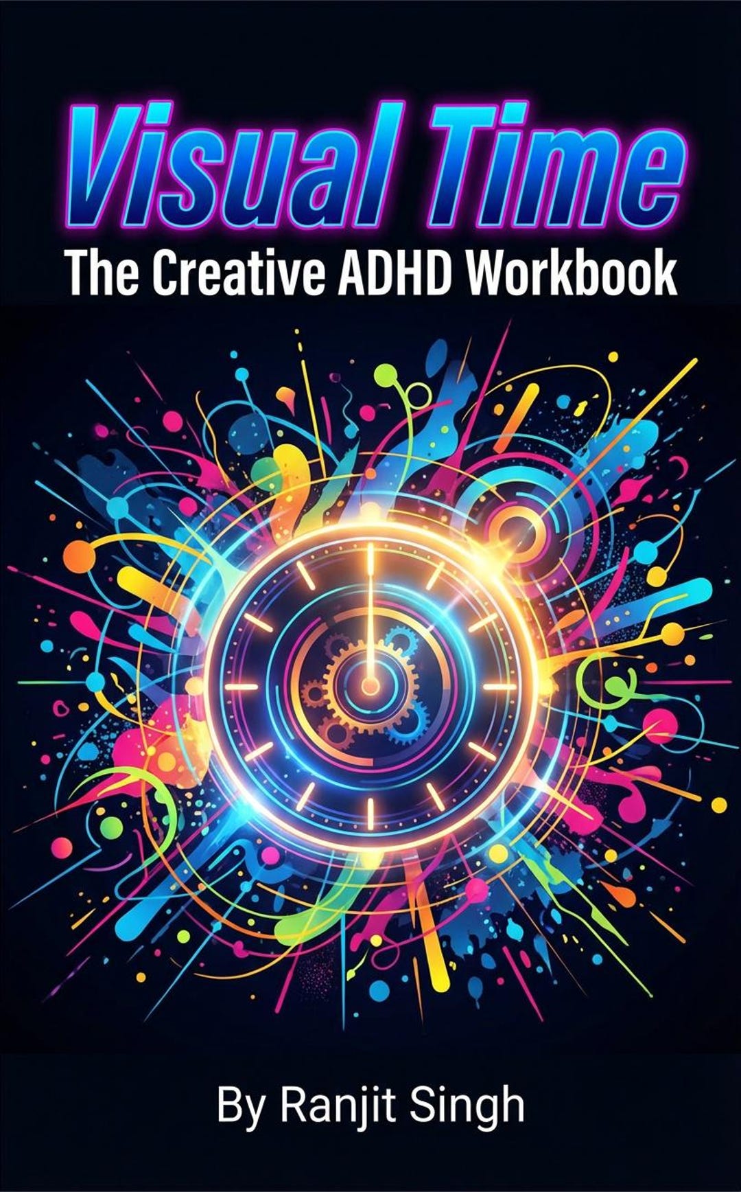 Visual Time: the Creative ADHD Workbook | Infographic Planning for ...