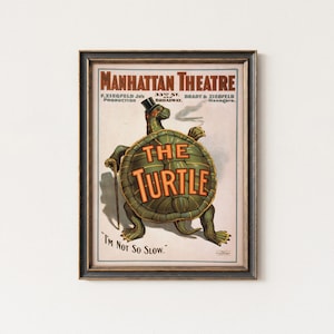 Vintage Manhattan Theatre Turtle Poster | Classic Whimsical Turtle Decor | Mailed Artwork