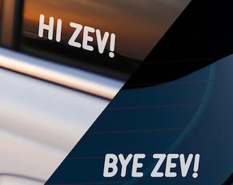 Hi Zev! or Bye Zev! Car Decal • Subtle Dungeon Crawler Carl Bumper Sticker • Princess Donut • Hand-designed • No AI
