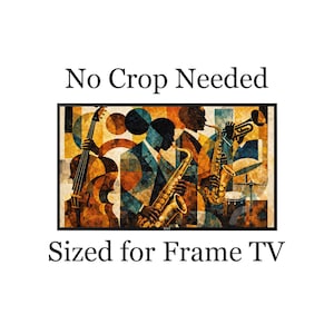 May include: A framed art print featuring a jazz band with a cello, saxophone, trumpet, and drums. The musicians are depicted in silhouette against a colorful geometric background. The text "No Crop Needed" and "Sized for Frame TV" are displayed.