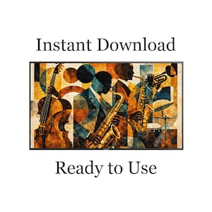 May include: An abstract art print featuring a jazz band with musicians playing a cello, saxophone, trumpet, and drums. The artwork has a geometric design with a color palette of brown, gold, and blue. The text "Instant Download Ready to Use" is displayed.
