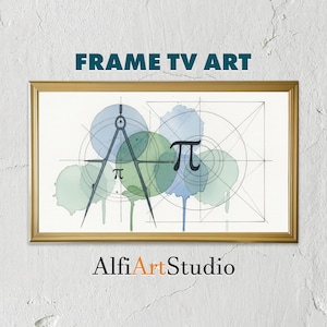 Op de afbeelding: Een ingelijste kunstdruk voor een tv-scherm met een wiskundig ontwerp. Het kunstwerk bevat een passer, het pi-symbool en geometrische vormen in blauwe en groene aquarel. De woorden "FRAME TV ART" en "AlfiArtStudio" zijn ook zichtbaar.
