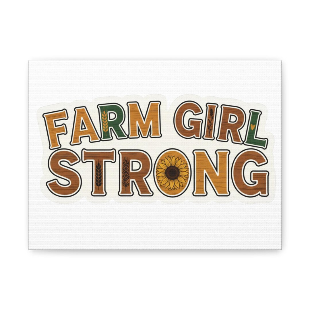 Rustic Strong Picture Farm Girl Strong Wall Art, Rustic Decor, Inspirational Canvas, Country ...