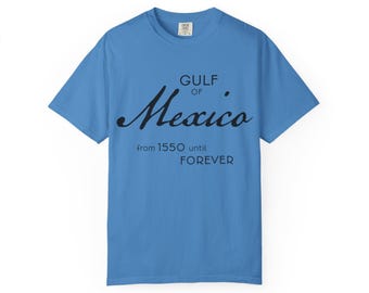 Gulf of Mexico T-Shirt: Political Tee, Social Justice